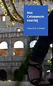 Het Colosseum voorbij