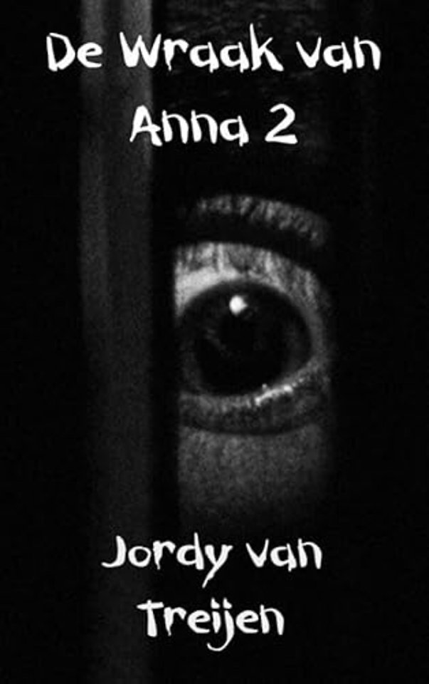 De Wraak van Anna 2 De Vergelding