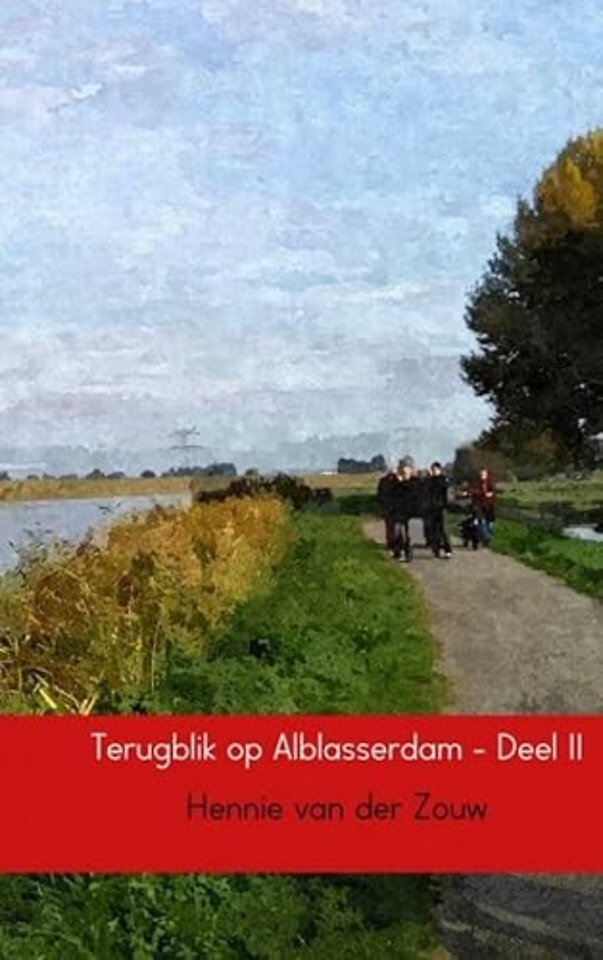 Terugblik op Alblasserdam 2
