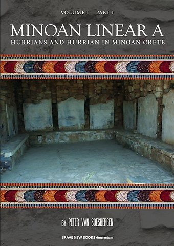 Minoan linear A 1 Hurrians and Hurrian in Minoan Crete 1 Text