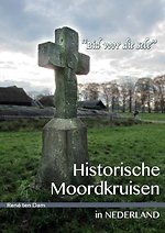 Historische moordkruisen in Nederland