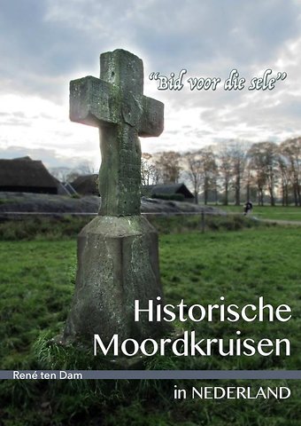 Historische moordkruisen in Nederland