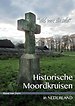 Historische moordkruisen in Nederland