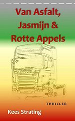 Van asfalt, jasmijn & rotte appels