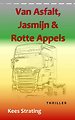 Van asfalt, jasmijn & rotte appels