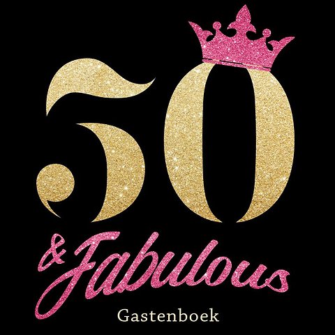 Onwijs 50 & Fabulous - Gelukkige 50e Verjaardag Gastenboek 1970 Geboren GF-73