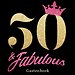 50 & Fabulous - Gelukkige 50e Verjaardag Gastenboek 1970 Geboren