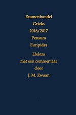 Examenbundel Grieks 2016/2017 Pensum Euripides Elektra