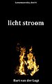 Licht stroom Licht stroom