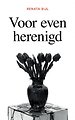 Voor even herenigd