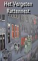 Het vergeten rattennest