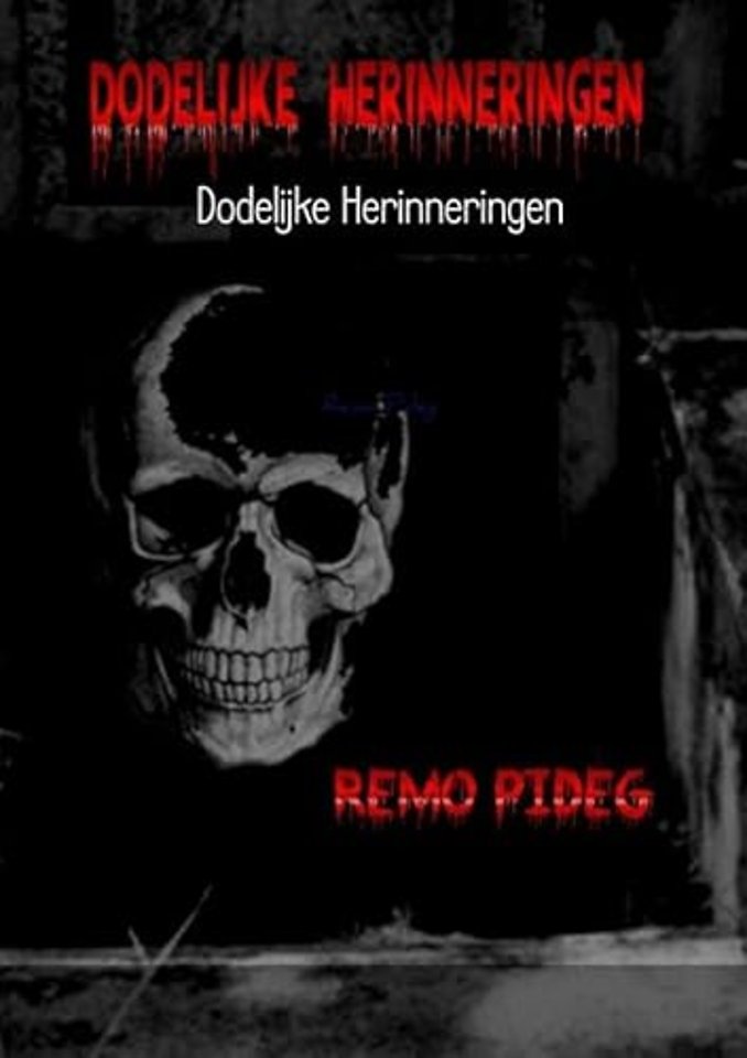 Dodelijke herinneringen