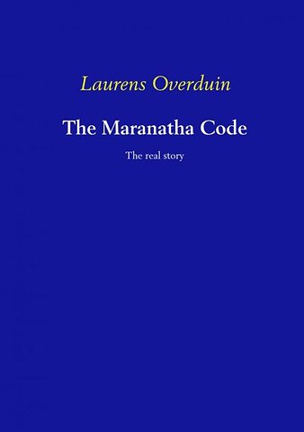 The Maranatha Code
