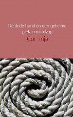 De dode hond en een geheime plek in mijn kop