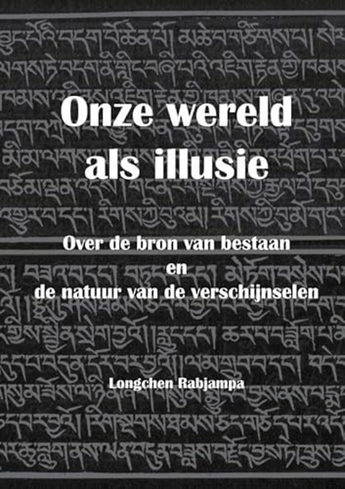 Onze wereld als illusie