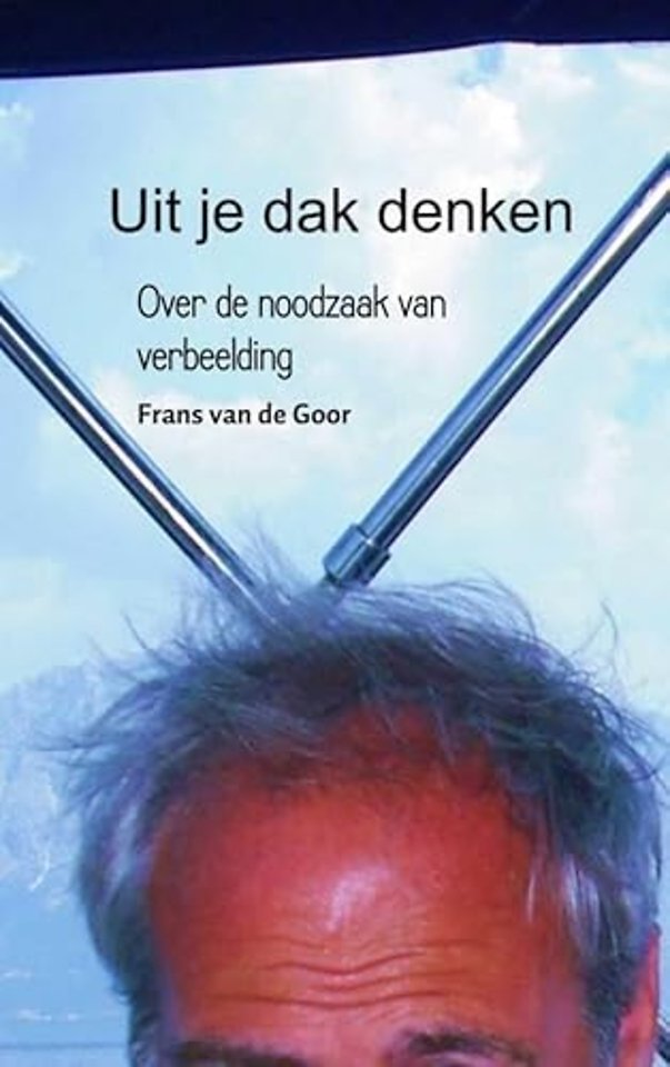 Uit je dak denken