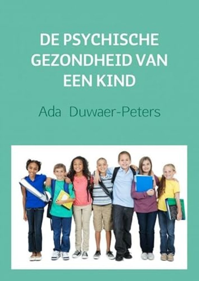 De psychische gezondheid van een kind