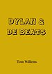 Dylan & de Beats