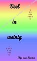 Veel in weinig