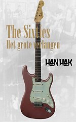 The Sixties: het grote verlangen