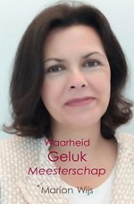 Waarheid Geluk Meesterschap