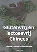 Glutenvrij en lactosevrij Chinees