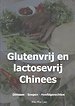 Glutenvrij en lactosevrij Chinees
