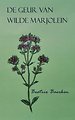 De geur van wilde marjolein