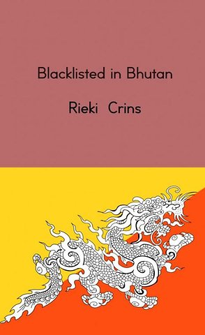 Blacklisted in Bhutan