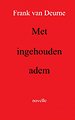 Met ingehouden adem