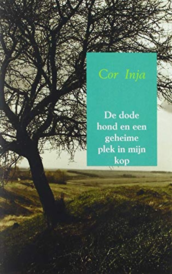 De dode hond en een geheime plek in mijn kop