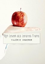 Mijn leven als lerares Frans