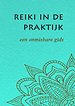 Reiki in de praktijk