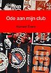 Ode aan mijn club