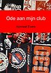 Ode aan mijn club