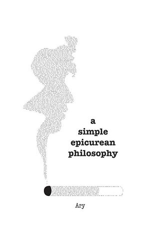A simple Epicurean philosophy