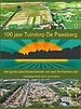 100 jaar Tuindorp De Paasberg