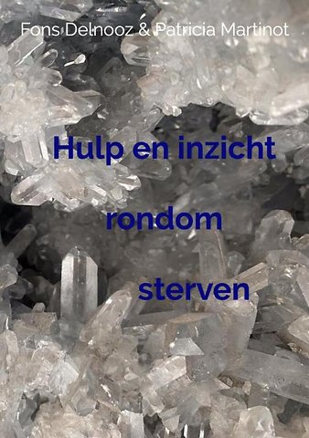 Hulp en inzicht rondom sterven