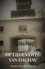 De Lijdensweg van Dachau