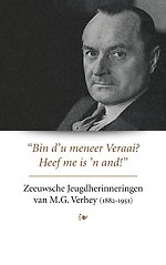 Zeeuwsche Jeugdherinneringen van M.G. Verhey