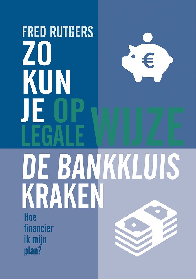 Zo kun je op legale wijze de bankkluis kraken Zo kun je op legale wijze de bankkluis kraken