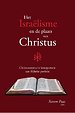 Het Israëlisme en de plaats van Christus