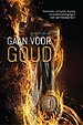 Gaan voor goud Gaan voor goud