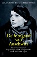 De fotograaf van Auschwitz