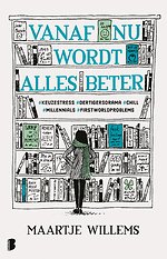 Vanaf nu wordt alles beter