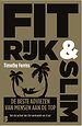 Fit, rijk & slim