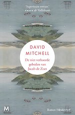 De niet verhoorde gebeden van Jacob de Zoet