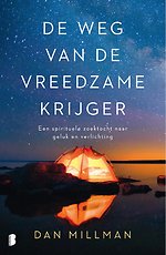De weg van de vreedzame krijger