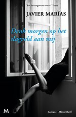 Denk morgen op het slagveld aan mij