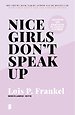 Nice girls don't speak up